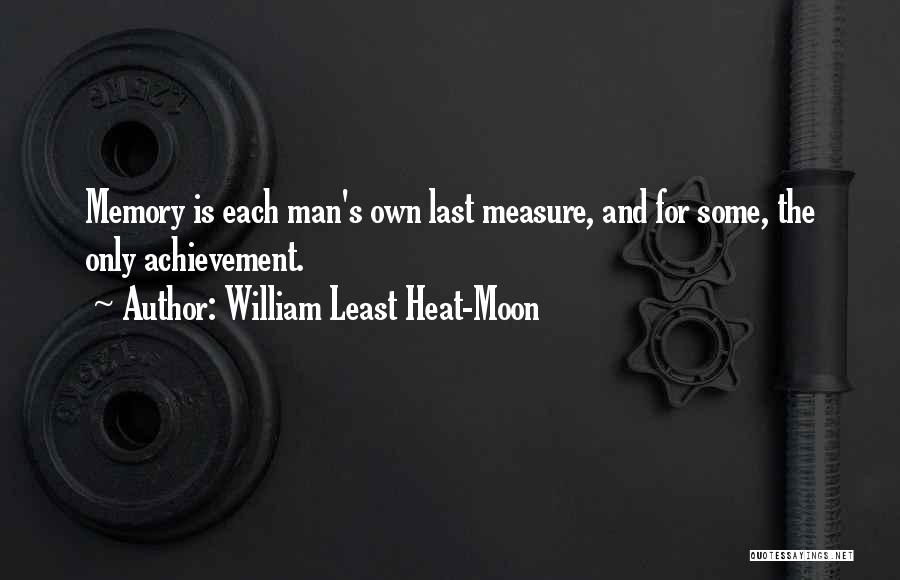 William Least Heat-Moon Quotes 933851