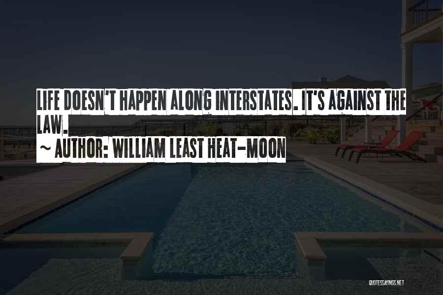 William Least Heat-Moon Quotes 959899