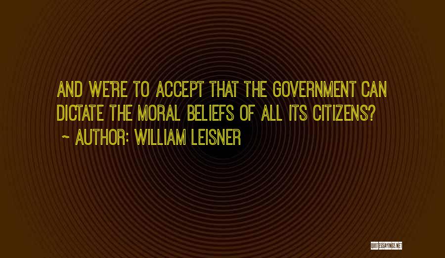 William Leisner Quotes 1815285