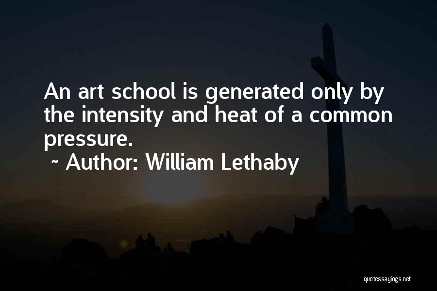 William Lethaby Quotes 1121173