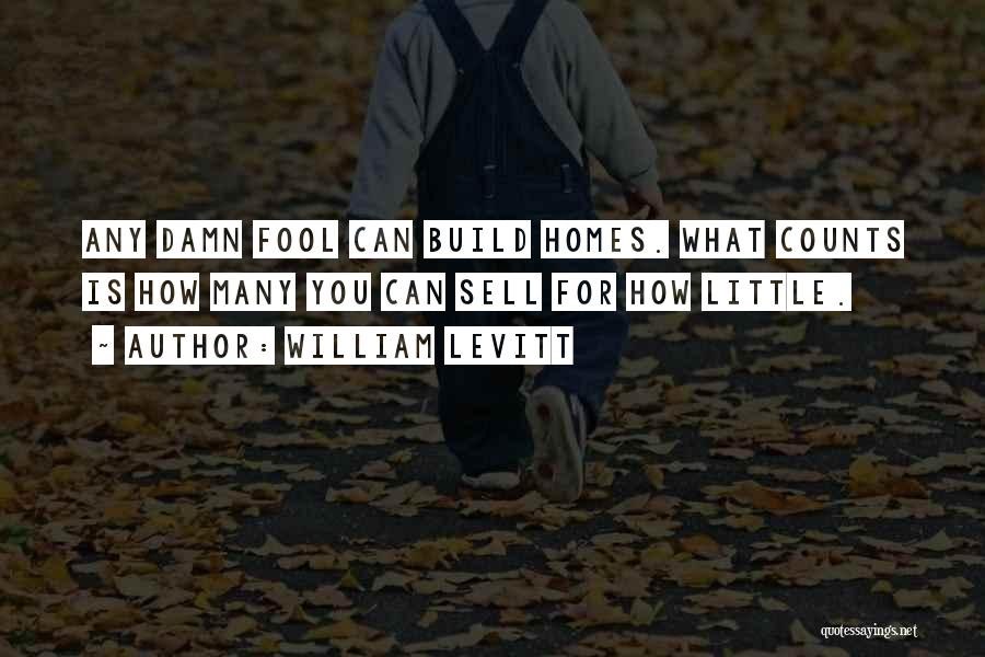 William Levitt Quotes 246493