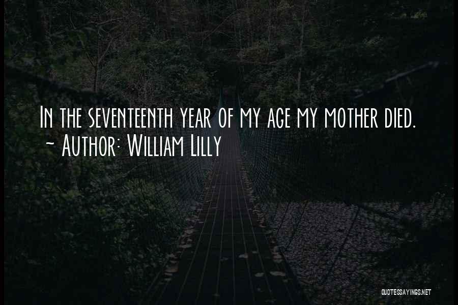 William Lilly Quotes 809276