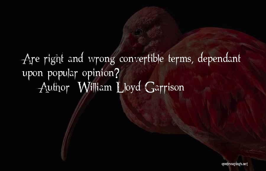 William Lloyd Garrison Quotes 1111712