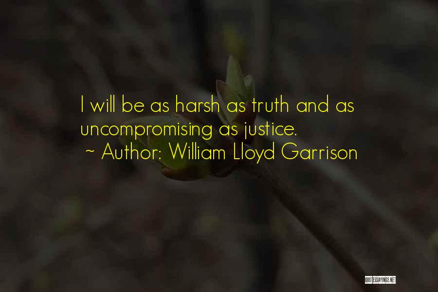 William Lloyd Garrison Quotes 1807619