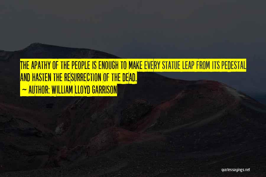 William Lloyd Garrison Quotes 1821545 William Lloyd Garrison Quotes 1821545