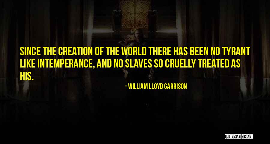 William Lloyd Garrison Quotes 1882573