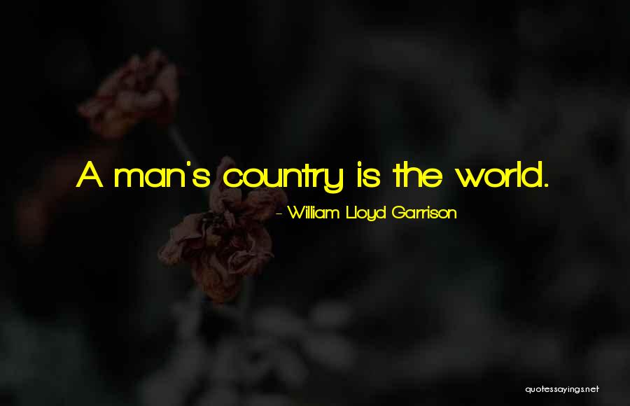 William Lloyd Garrison Quotes 2222619