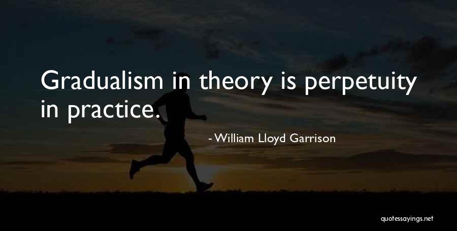 William Lloyd Garrison Quotes 441630