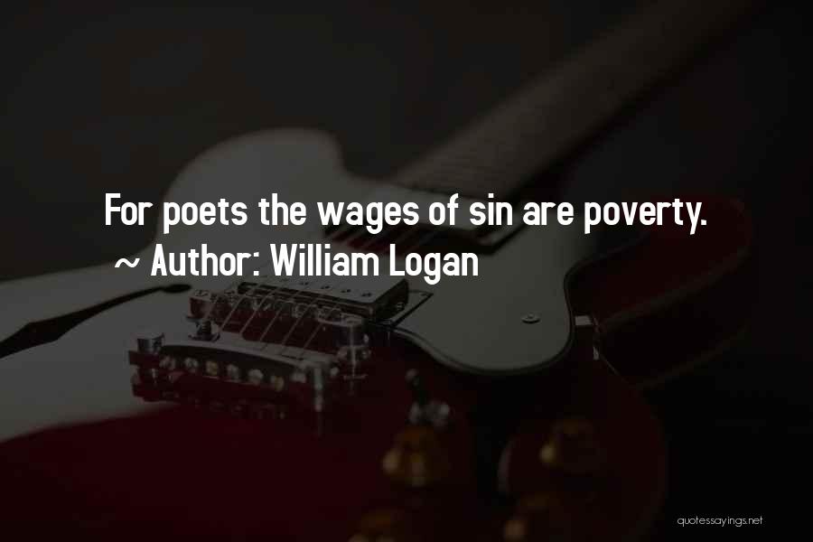 William Logan Quotes 1115774