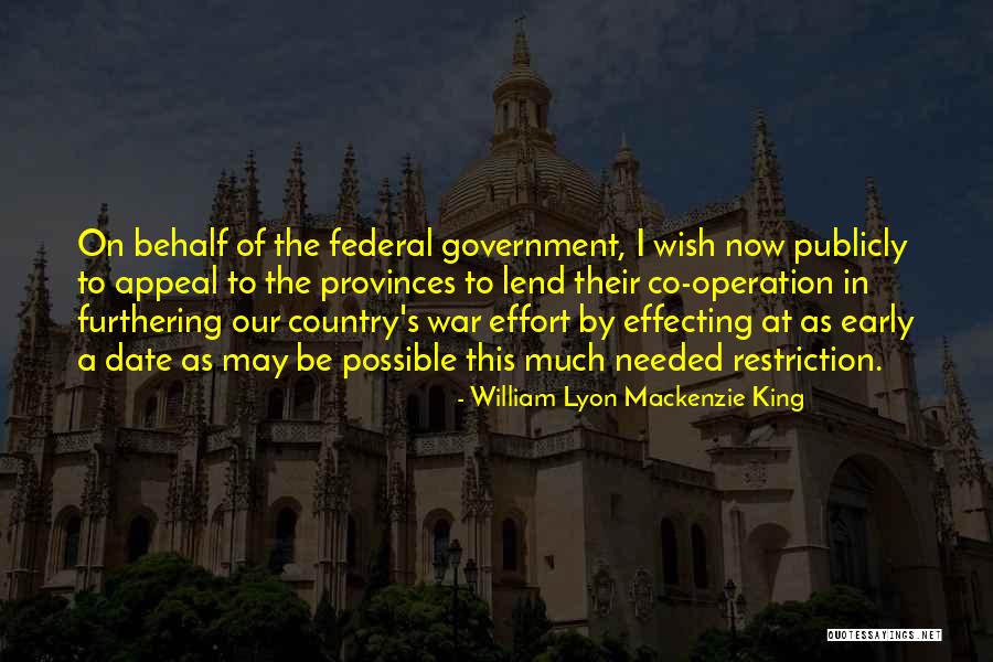 William Lyon Mackenzie King Quotes 423562