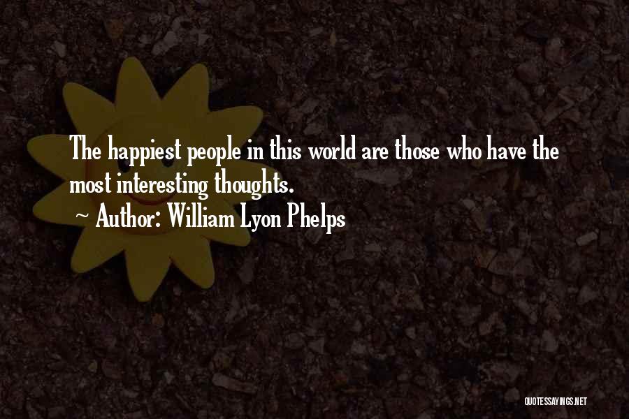 William Lyon Phelps Quotes 1352594