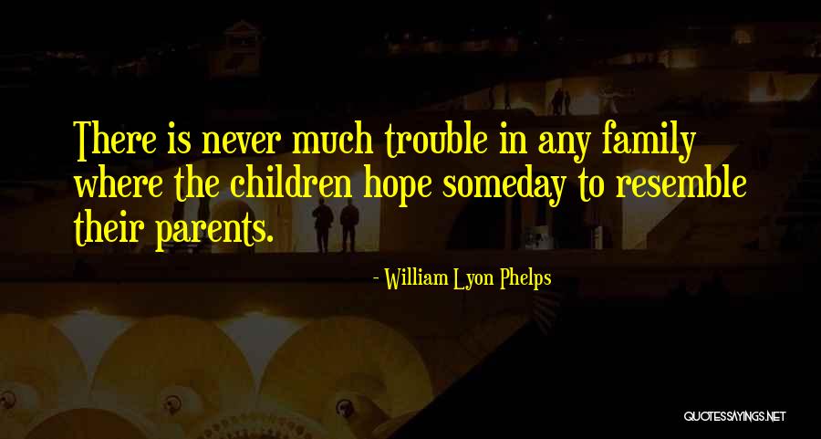 William Lyon Phelps Quotes 2054603