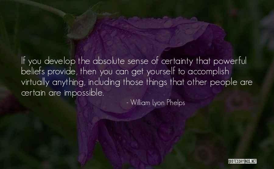 William Lyon Phelps Quotes 425450