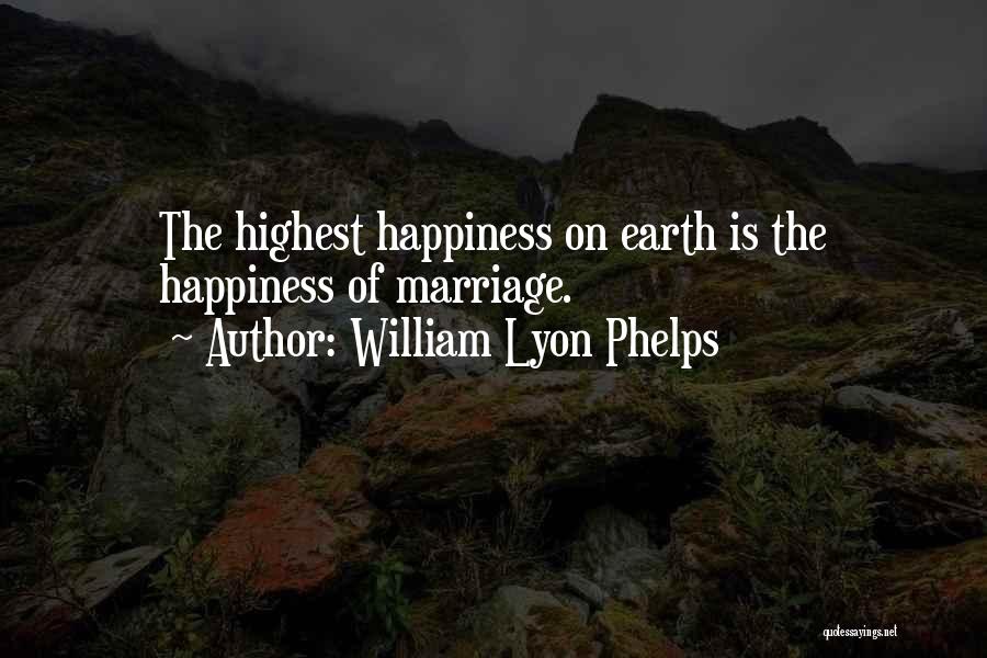 William Lyon Quotes By William Lyon Phelps