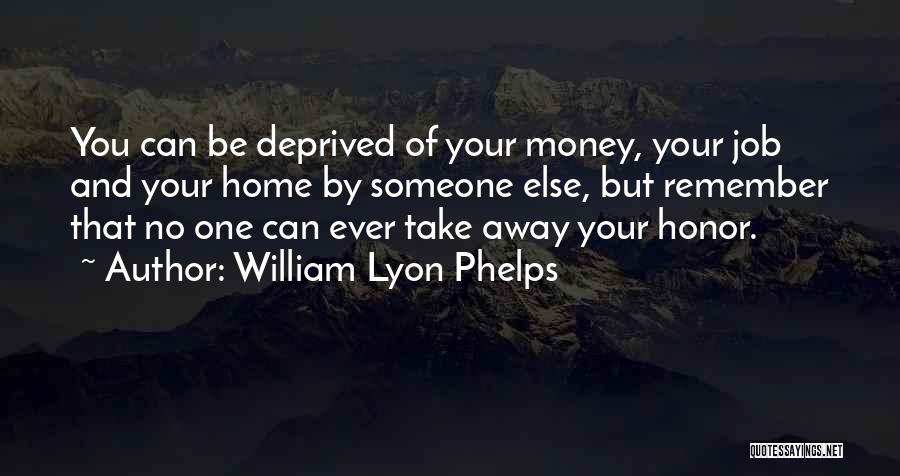 William Lyon Quotes By William Lyon Phelps