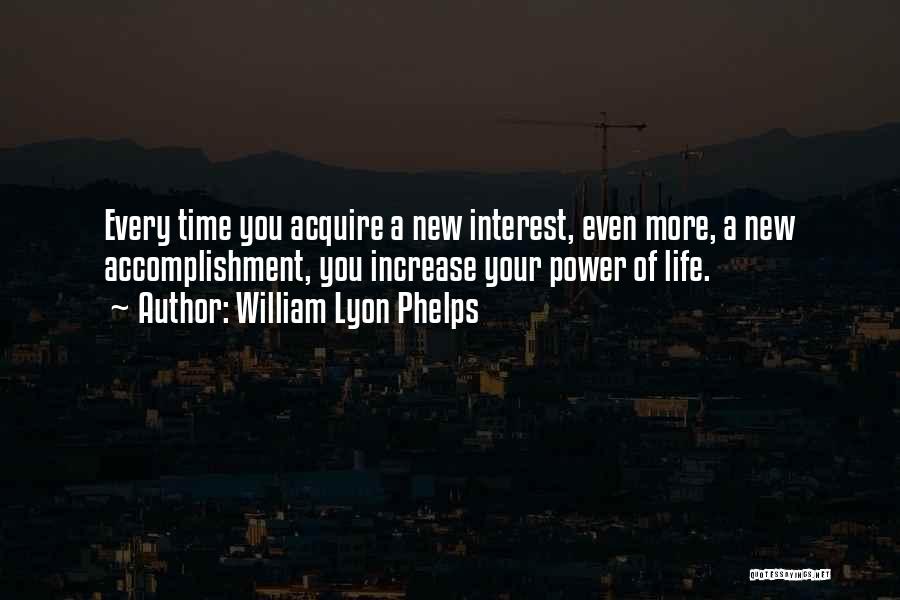 William Lyon Quotes By William Lyon Phelps