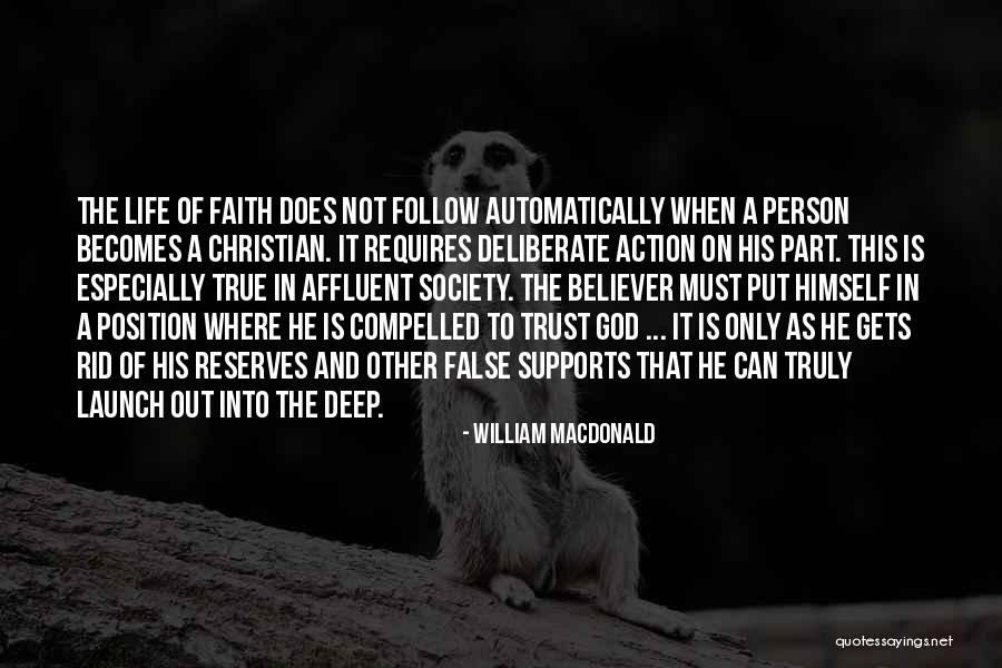 William MacDonald Quotes 2206021 William MacDonald Quotes 2206021