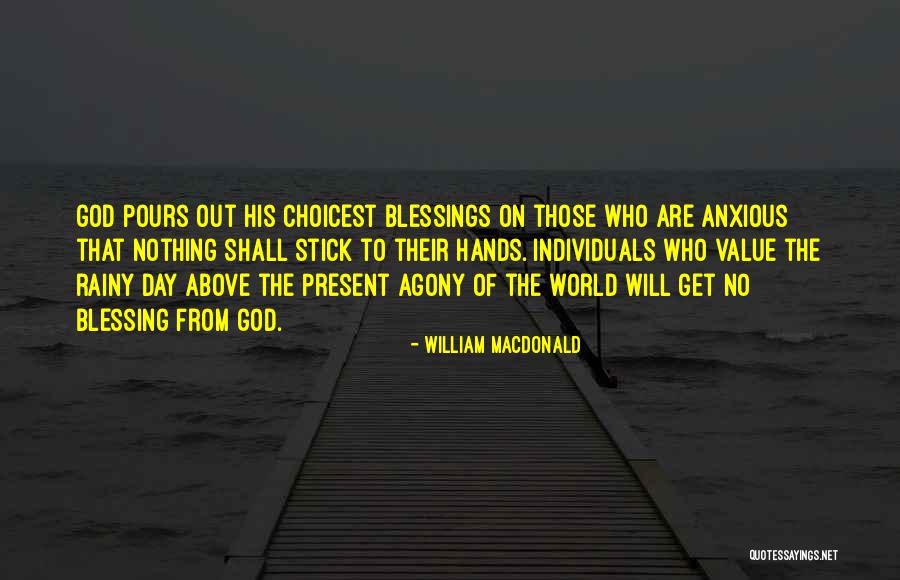 William MacDonald Quotes 75960 William MacDonald Quotes 75960