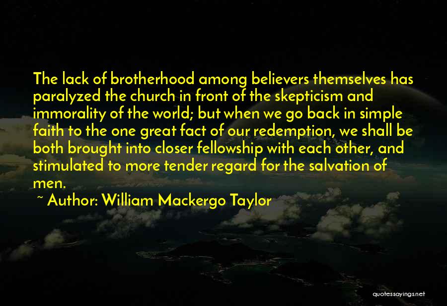 William Mackergo Taylor Quotes 536886