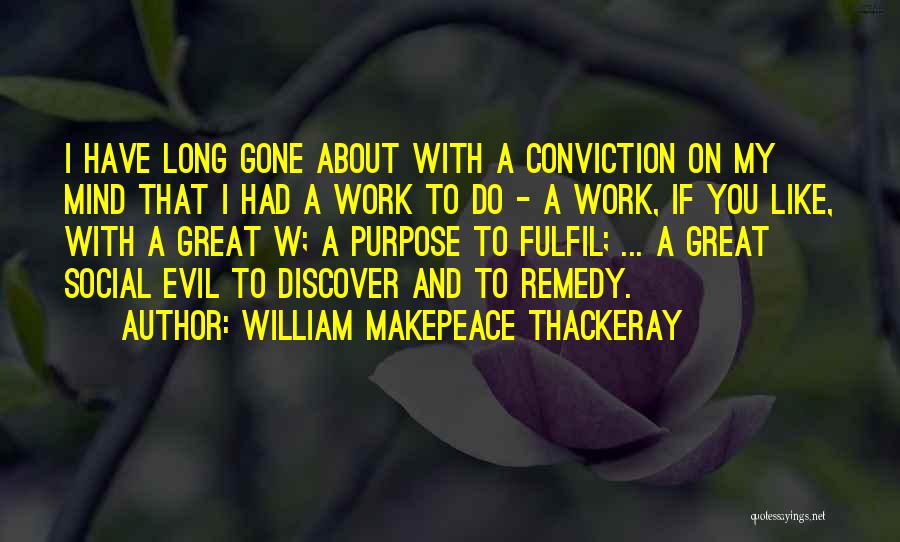 William Makepeace Thackeray Quotes 1096181