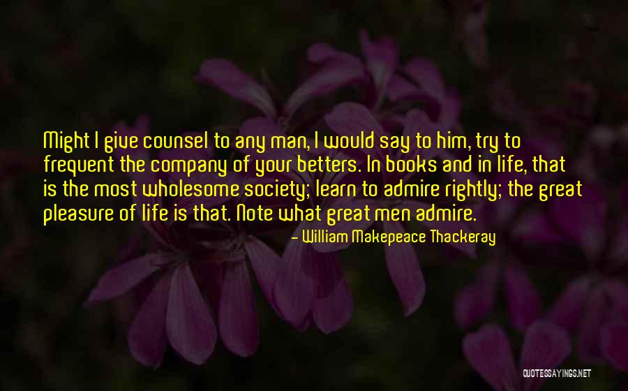 William Makepeace Thackeray Quotes 1331039