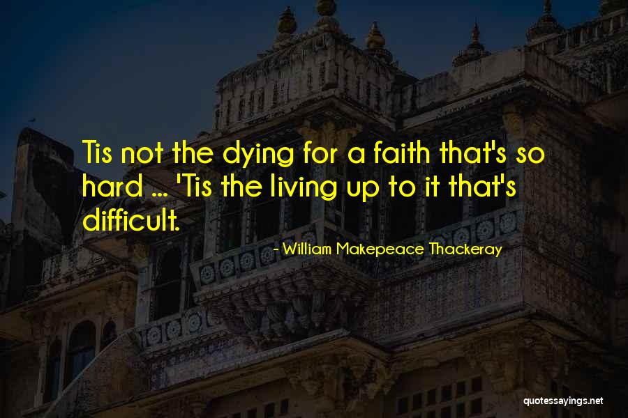 William Makepeace Thackeray Quotes 1418287