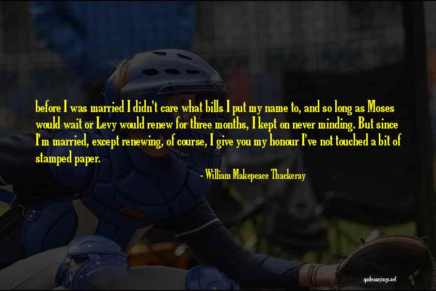William Makepeace Thackeray Quotes 1834829 William Makepeace Thackeray Quotes 1834829
