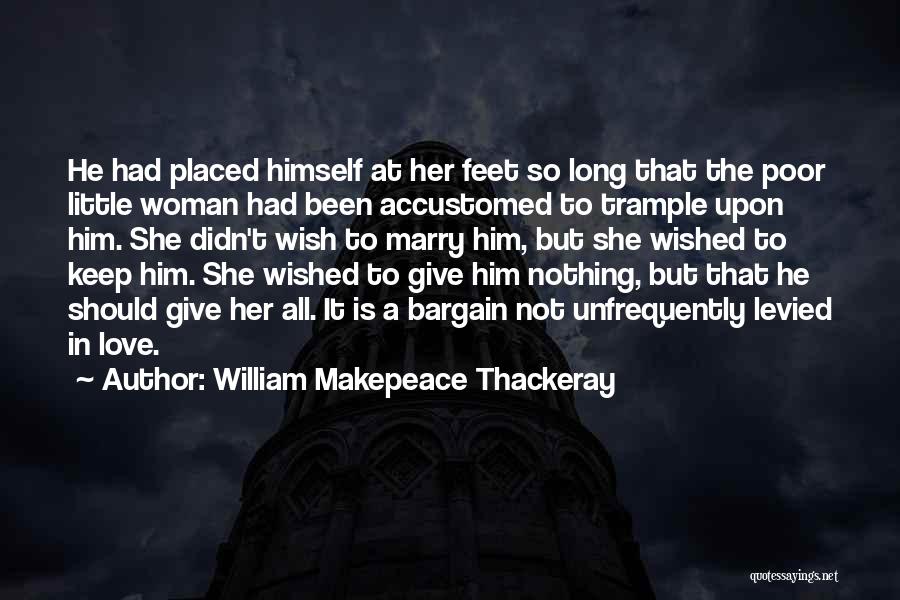 William Makepeace Thackeray Quotes 1837192