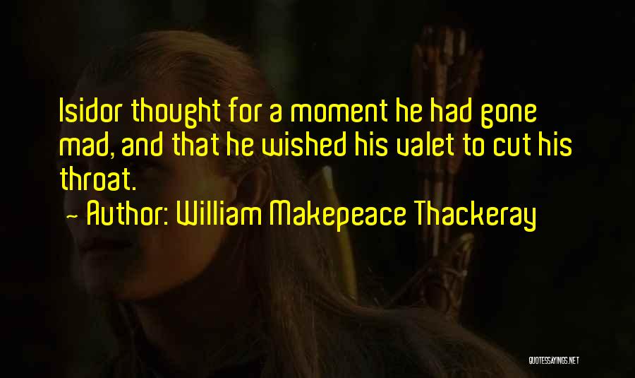 William Makepeace Thackeray Quotes 579693