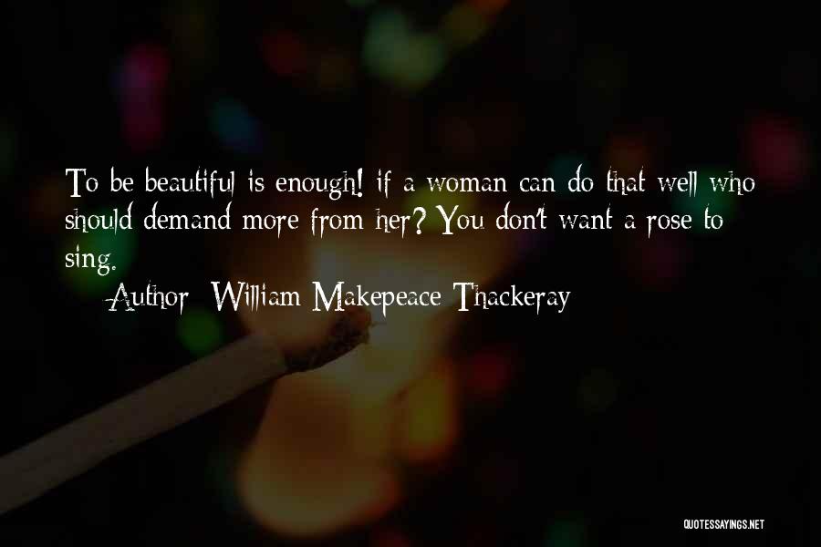 William Makepeace Thackeray Quotes 733112