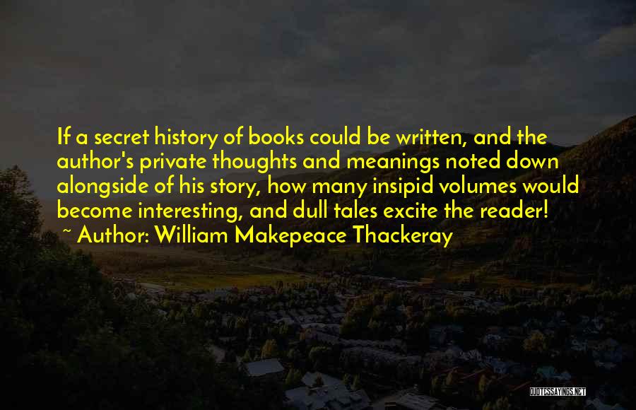 William Makepeace Thackeray Quotes 914835