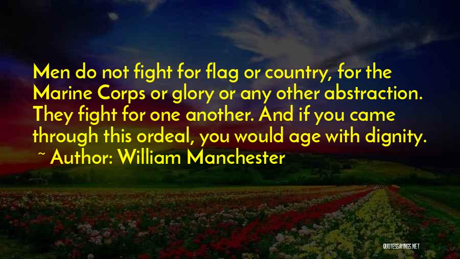 William Manchester Quotes 108508