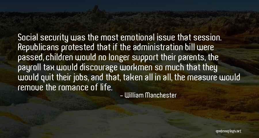 William Manchester Quotes 1272923 William Manchester Quotes 1272923