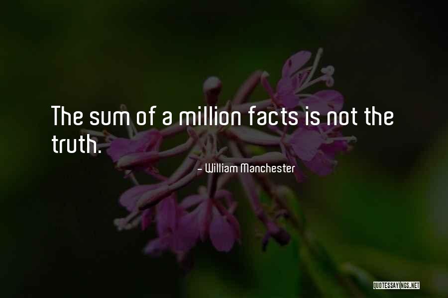 William Manchester Quotes 1563381 William Manchester Quotes 1563381