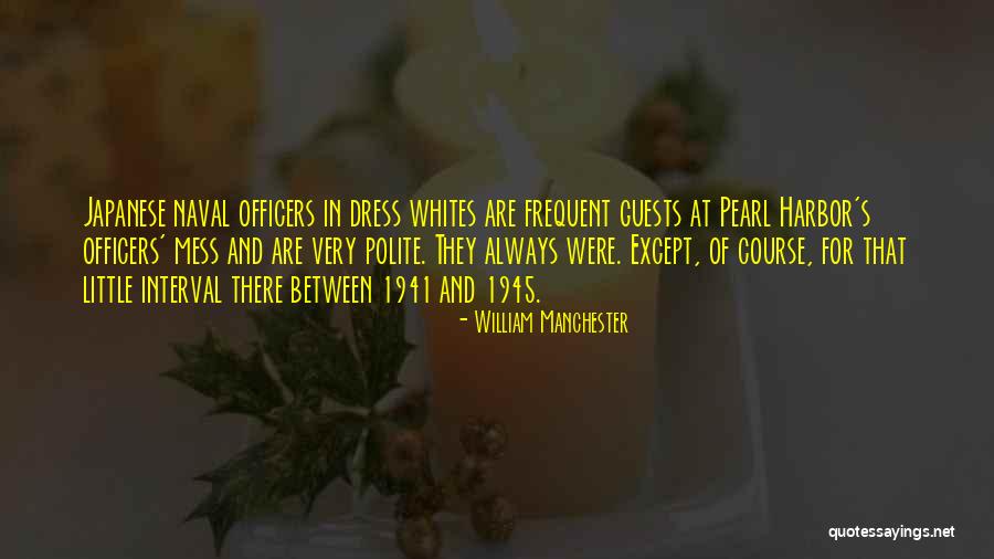 William Manchester Quotes 1610754 William Manchester Quotes 1610754