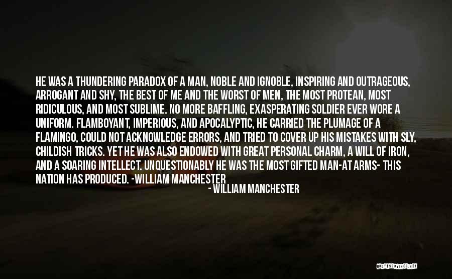 William Manchester Quotes 1621841