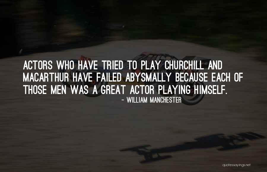William Manchester Quotes 1724757 William Manchester Quotes 1724757