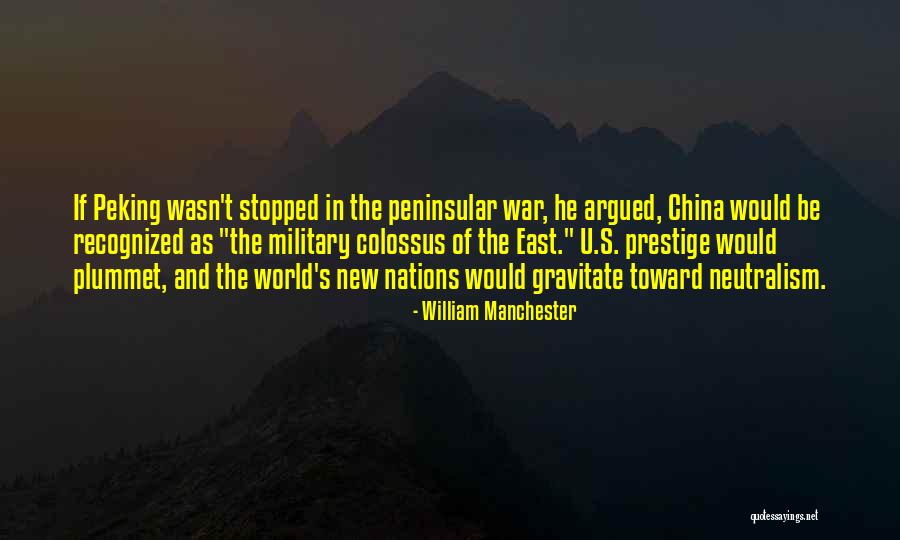 William Manchester Quotes 558310 William Manchester Quotes 558310