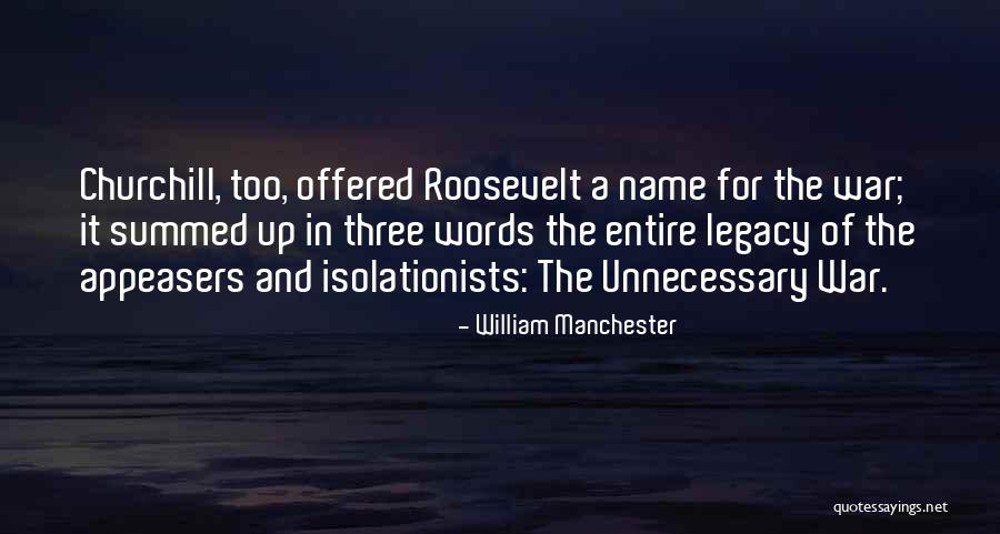 William Manchester Quotes 897701