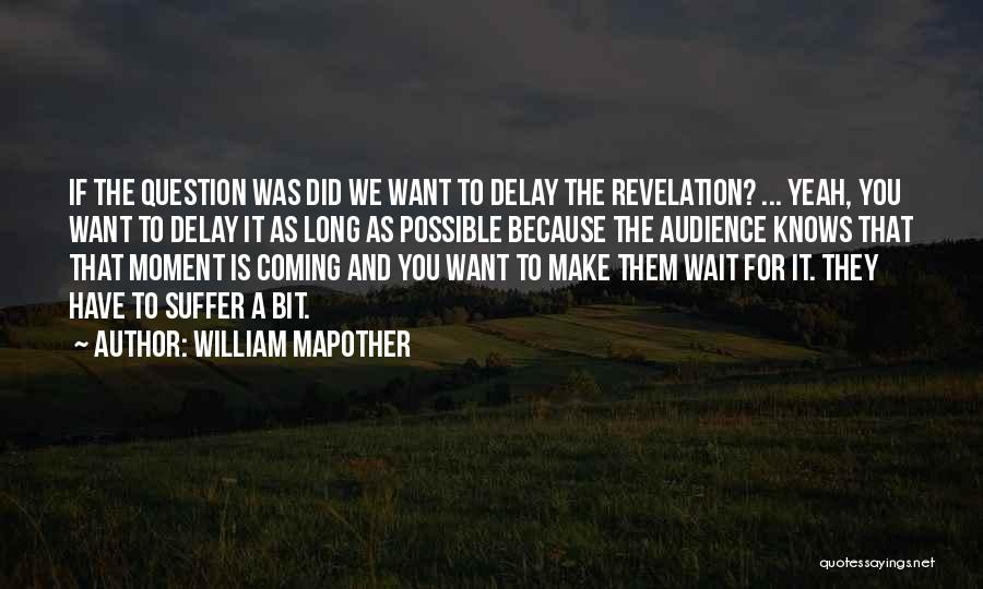 William Mapother Quotes 1784615