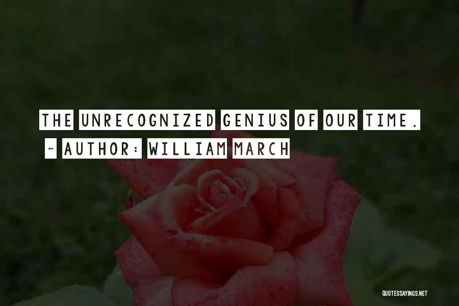 William March Quotes 77520