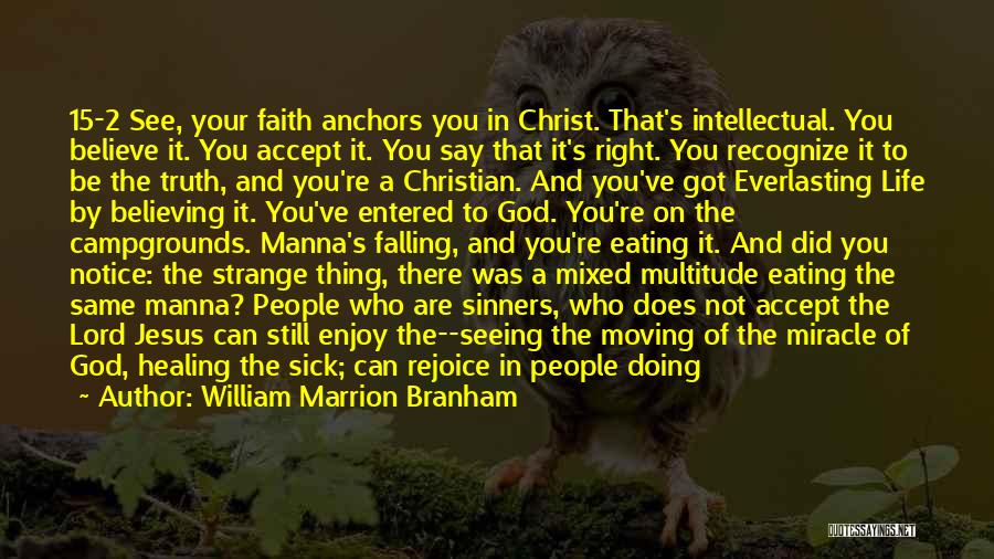 William Marrion Branham Quotes 1266046