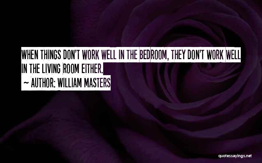 William Masters Quotes 1669583