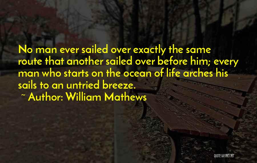 William Mathews Quotes 1825351