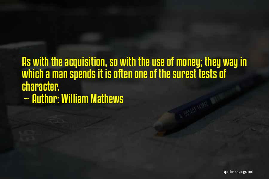 William Mathews Quotes 2150047