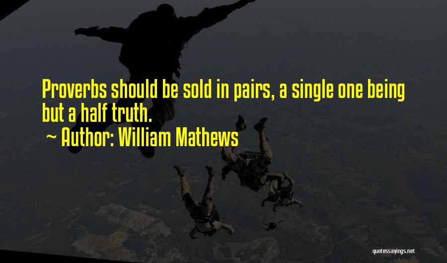 William Mathews Quotes 474303