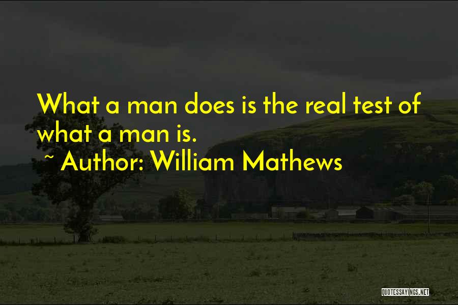 William Mathews Quotes 855345