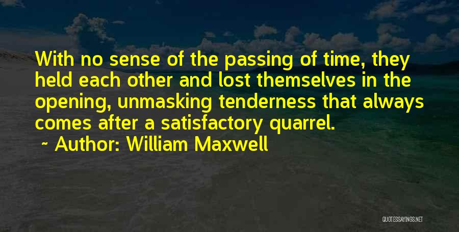 William Maxwell Quotes 2072667