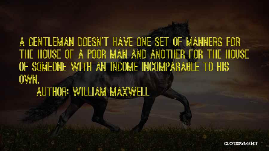 William Maxwell Quotes 2112059