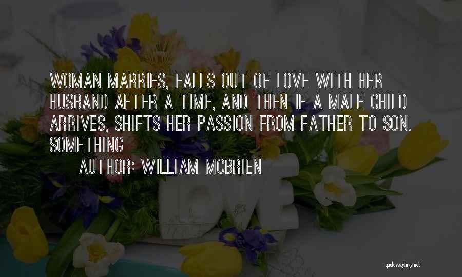 William McBrien Quotes 708806